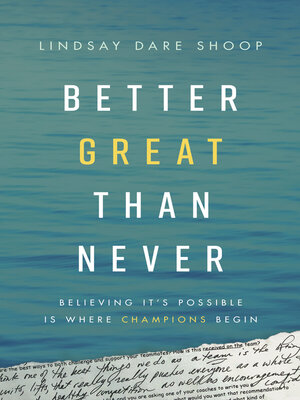 cover image of Better Great Than Never